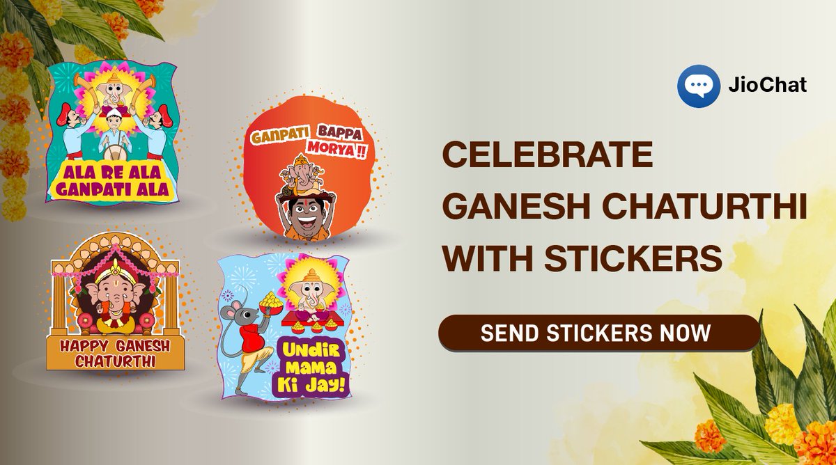 Ganeshotsav mein bhejein shandaar stickers apne apnon ko. Download Karein JioChat: JioChat.com/get #HappyGaneshChaturthi