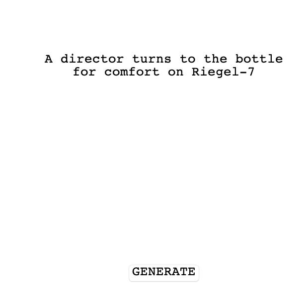 RandomLoglines's tweet photo. A director turns to the bottle for comfort on Riegel-7 #random #hollywood #loglines #screenwriting #inspiration #oneliner #twoliner #monkey #typewriter @officialZolli https://t.co/e419QH3TED
