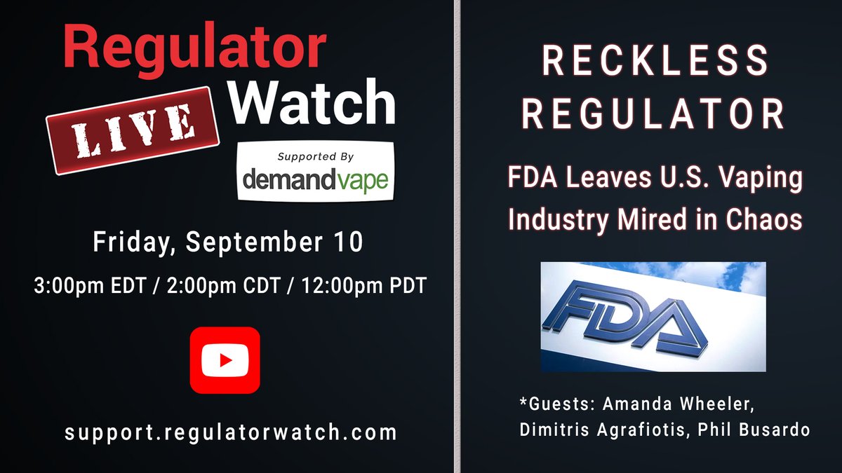 LIVE 09/10 at 3:00pm EDT - RECKLESS REGULATOR | FDA Leaves U.S. Vaping Industry Mired in Chaos | RegWatch (Live) *Guests: *Guests: Amanda Wheeler, Dimitris Agrafiotis, Phil Busardo <a href="/amandawheeler32/">Amanda Wheeler</a> <a href="/VapinGreek/">Dimitris 🇬🇷 🇺🇸</a> <a href="/pbusardo/">Phil Busardo</a> <a href="/FDATobacco/">FDA Tobacco</a> #vapenews #vapefam

youtu.be/FWErNKUDg9E