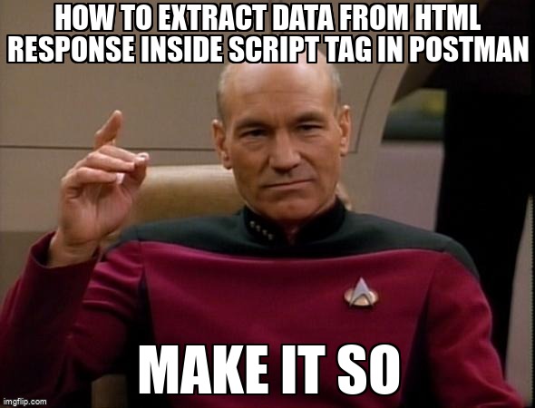 overflow_meme's tweet image. how to extract data from html response inside script tag in postman stackoverflow.com/questions/6912… #postmantestcase #javascript #scripttag