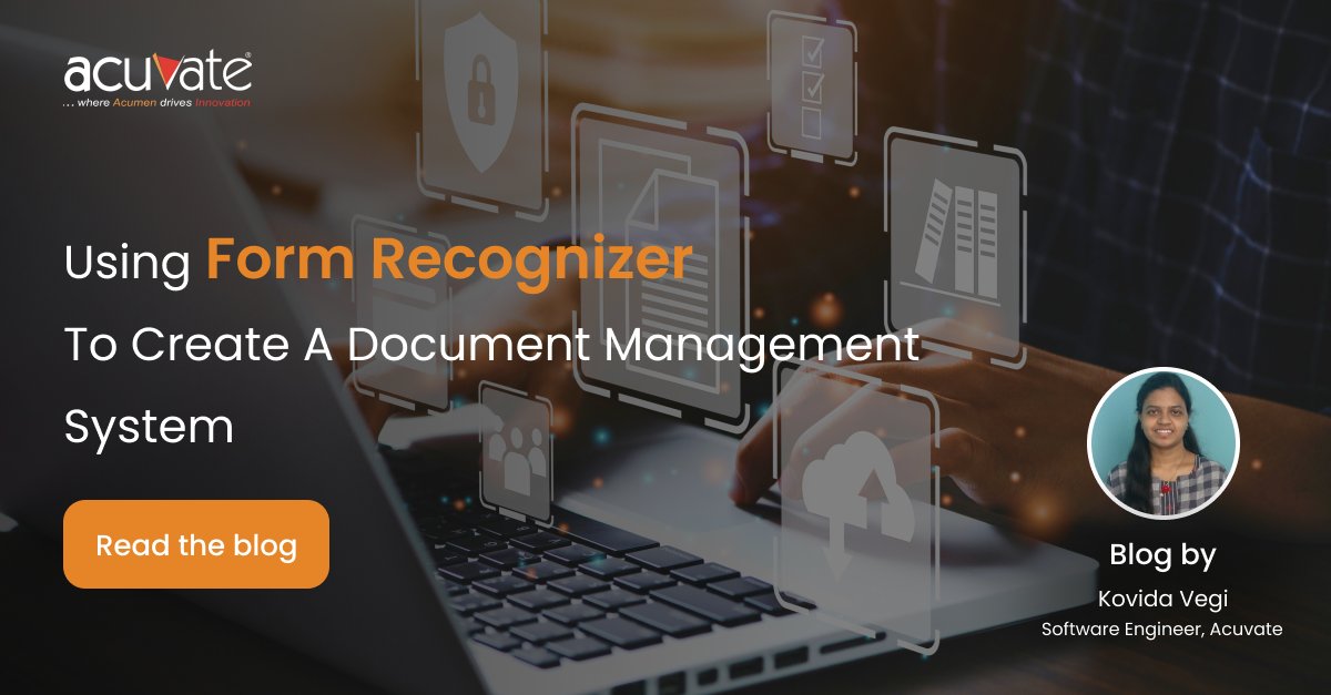 Acuvate's tweet image. Kovida Vegi, Software Engineer at Acuvate, shares how to create a Document Management System using Form Recognizer. Read the blog for details.
bit.ly/3zTiXdv
#formrecognizer #documentmanagementsystem #applicationprograminterface #uniformresourceidentifier