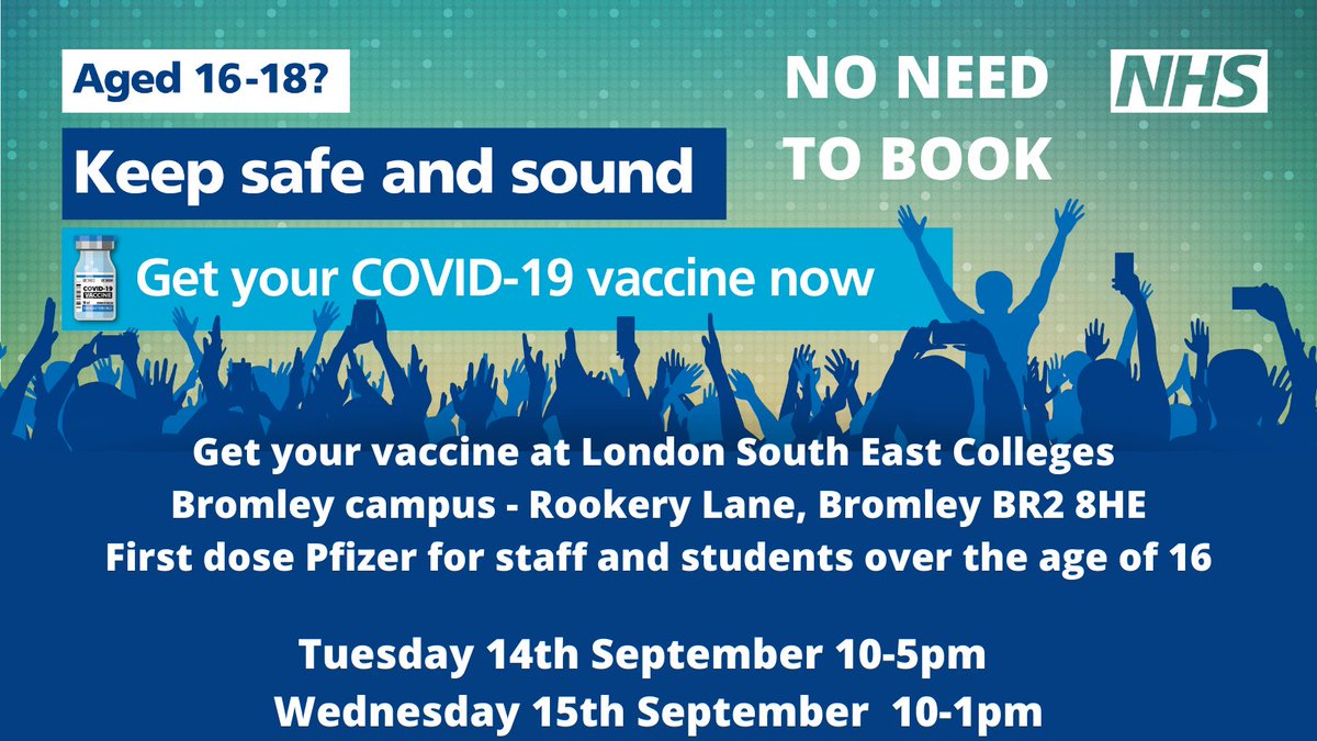 LSEColleges's tweet image. Calling all 16-18 students! You can get vaccinated and grab a jab at Bromley Campus on: 

Tuesday 14th September 10am-5pm 

Wednesday 15th September 10am-1pm 

#getvaccinated