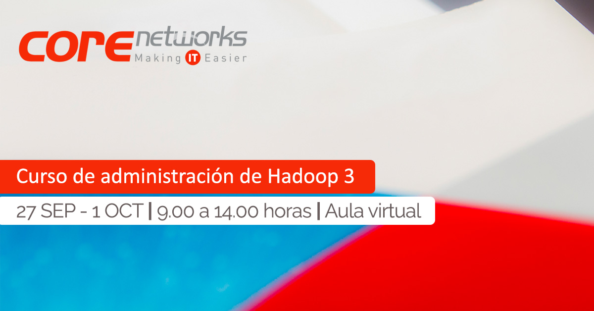CoreNetworksSL's tweet image. ¿Quieres aprender a gestionar #Hadoop3 e implementarlo usando herramientas como Apache Ambari o CM? Apúntate a este curso que comenzamos el 27 de septiembre. Esta edición, además, ¡viene con un 20% DE DESCUENTO! corenetworks.es/formaciones/cu…