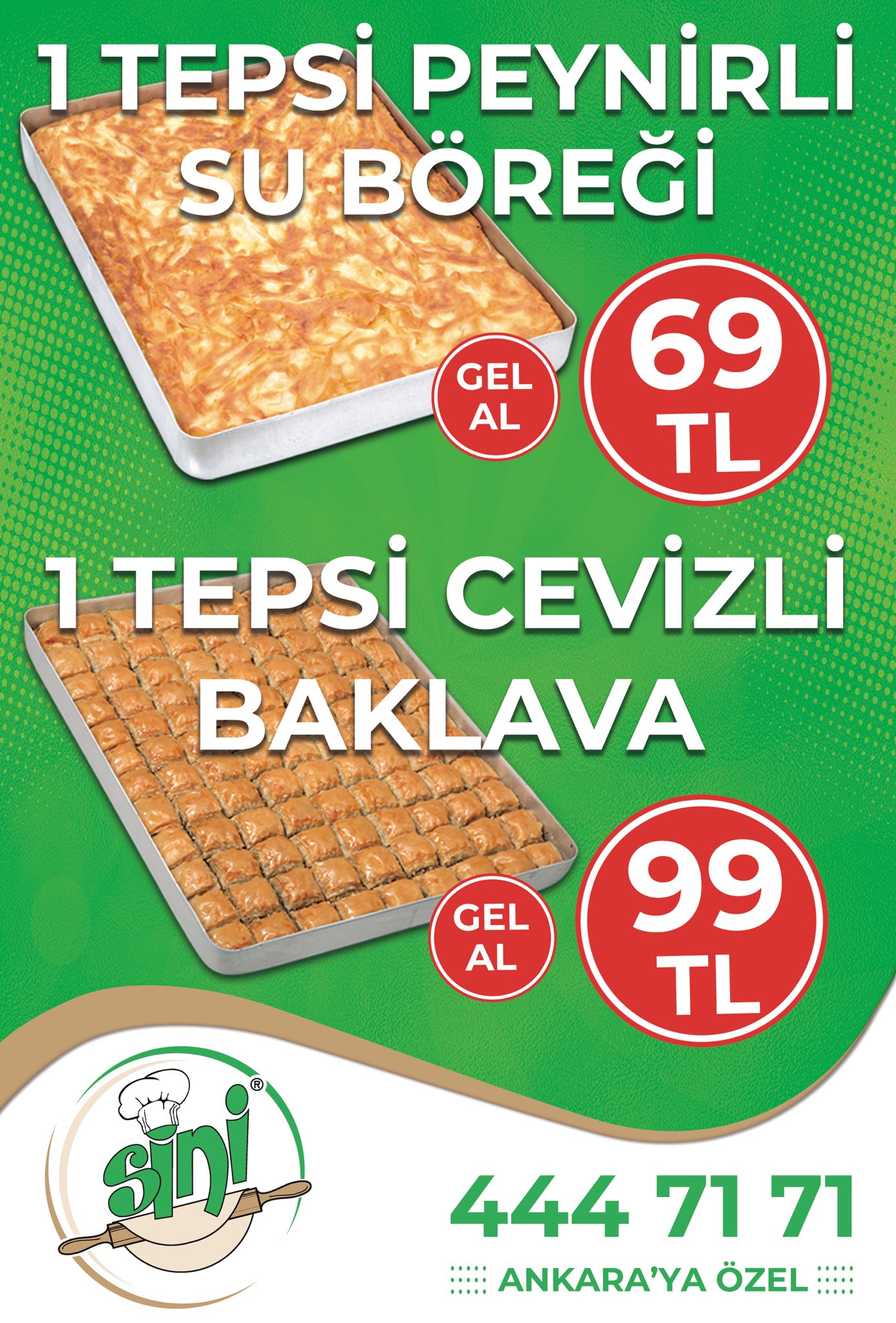 Sini Börek on X: "Sini Ev Böreği & Baklava'da Ankara'ya özel kampanya... 1  Tepsi Peynirli Su Böreği sadece 69TL! 1 Tepsi Cevizli Baklava sadece 99TL!  Kampanyamız GEL-AL siparişleri için geçerlidir. https://t.co/LDo8T3wUGX" /