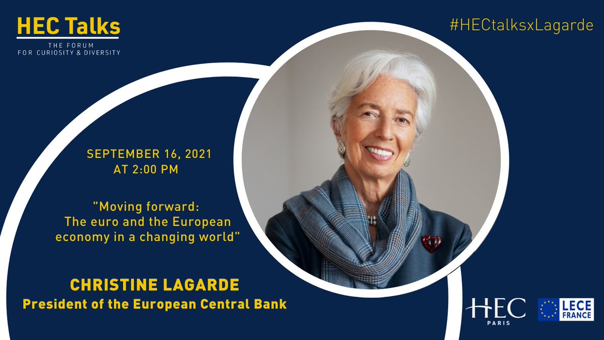 HECParis's tweet photo. On September 16 at 2 pm (CEST), HEC Paris and the European League for Economic Cooperation will have the honor of welcoming Christine @Lagarde, President @ecb, to discuss the future of the euro and the European economy. Watch live ➡️ https://t.co/eq6DZYxLqA #HECtalksxLagarde https://t.co/TvlfTRAgZx