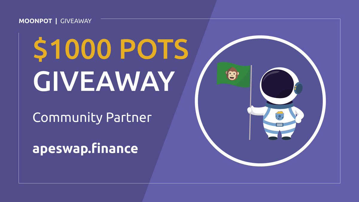 $1000 POTS Giveaway 🚀

To celebrate our first ever Community Pot we‘ve teamed up with our <a href="/ape_swap/">ApeSwap (old handle)</a> friends for a little giveaway:

🍌 Follow <a href="/moonpotdotcom/">Moonpot</a>, <a href="/ape_swap/">ApeSwap (old handle)</a> &amp; <a href="/moonpotziggy/">Captain Ziggy</a> 
🍌 Retweet &amp; tag three apes
🍌 Join t.me/moonpotdotcom

10 winners, $100 of $POTS each