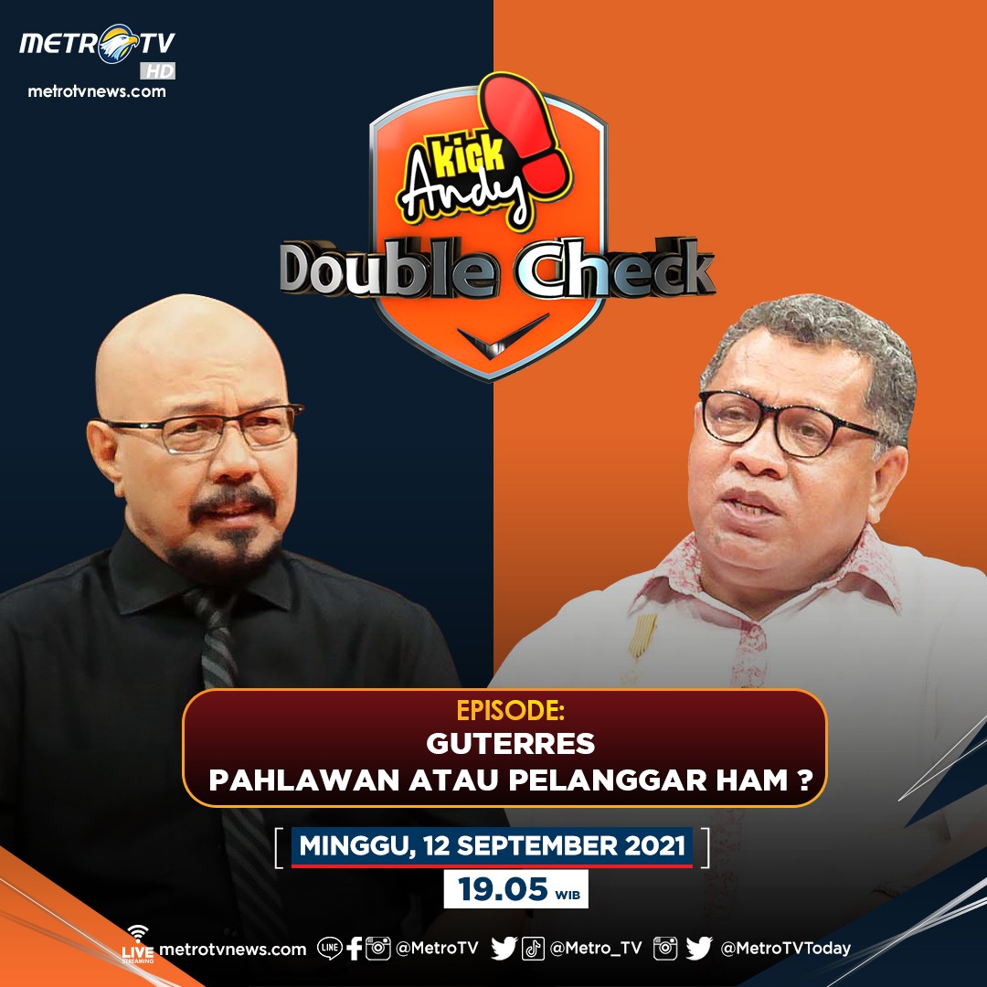 Metro_TV's tweet photo. #KickAndyDoubleCheck kali ini, Andy F Noya akan mengundang Eurico Gutteres yang dianggap tidak layak untuk diberikan penghargaan yang diberikan Presiden Jokowi.
#KickAndyDoubleCheck episode “Guterres Pahlawah Atau Pelanggar HAM ?” Minggu (12/9) Pukul 19.05 WIB.
#KADoubleCheck https://t.co/aGc0fV4BqU