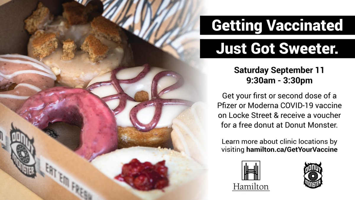 Head down to Locke Street (at Charlton Ave) to receive your first or second dose of a COVID-19 vaccine and treat yourself to a free donut from <a href="/DonutMonster/">Donut Monster</a>. The clinic will be open Saturday, September 11 from 9am-3:30pm, no appointment needed.