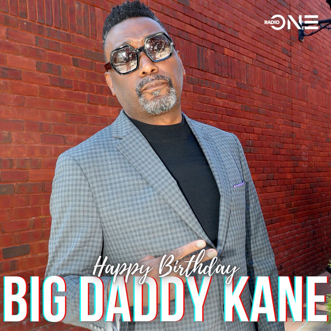 Happy Birthday to Hip Hop legend Big Daddy Kane 