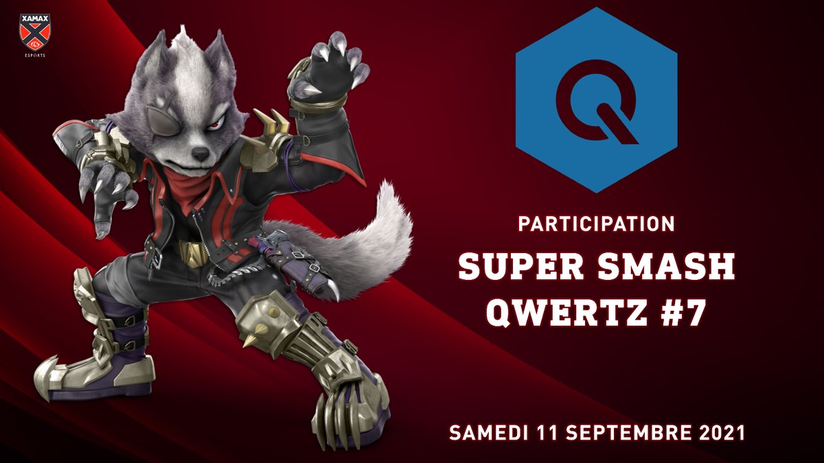 #SuperSmashBrosUltimate  | <a href="/qwertzcafe/">Qwertz</a> 

Demain, notre "#wolf " <a href="/EnvYhumus/">Envy</a> participera au

🏆𝐒𝐮𝐩𝐞𝐫 𝐒𝐦𝐚𝐬𝐡 𝐐𝐰𝐞𝐫𝐭𝐳 #𝟕

Good Luck à toi!!!

#AllezXamax 🔴⚫️