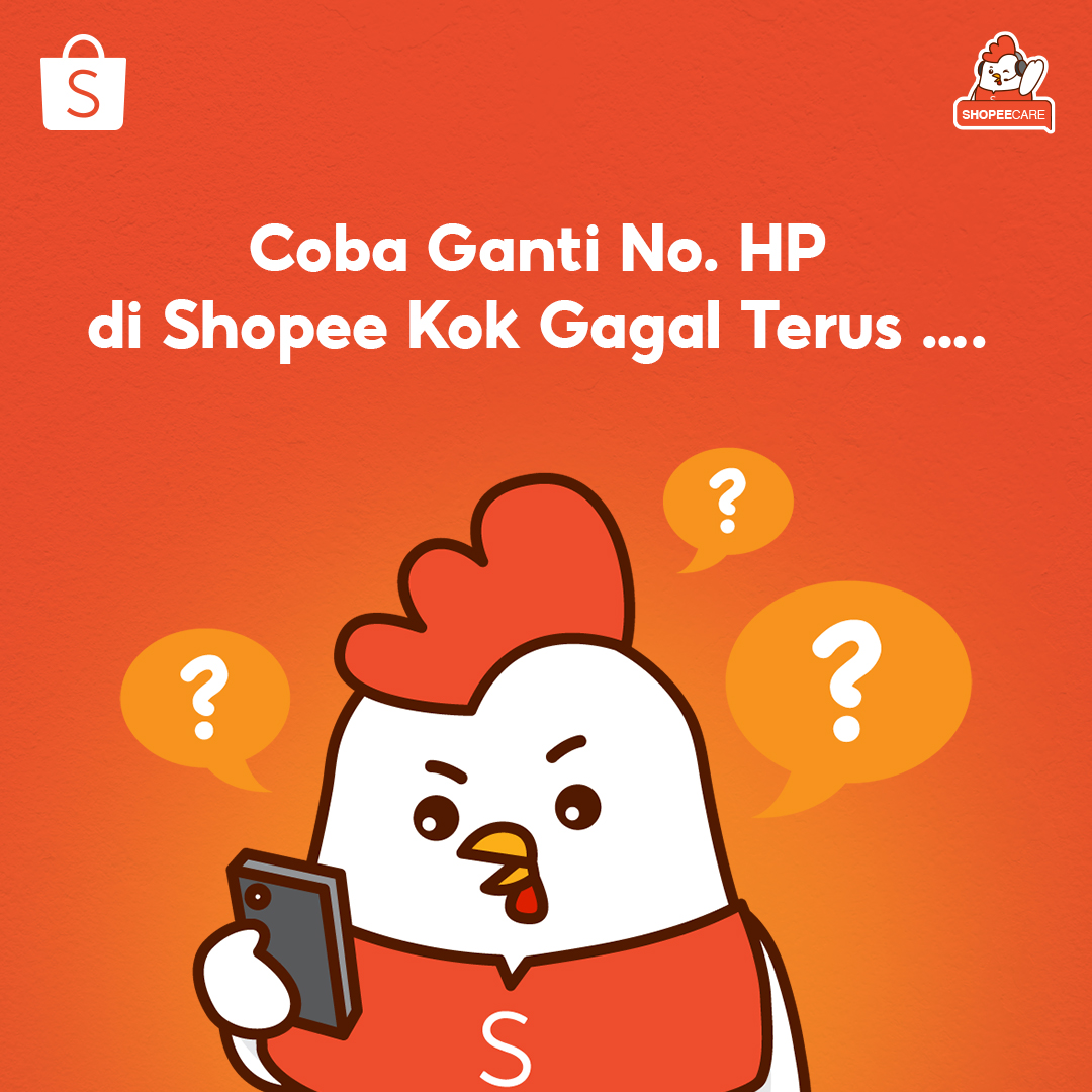 ShopeeCare's tweet photo. Udah coba ganti no. handphone di akun Shopee tapi masih gagal terus?๐ Cukup Mimin aja yang gagal move on, kamu jangan sampe gagal ganti no. handphone juga ya!๐
Kalo masih belum berhasil juga, langsung DM Mimin sekarang!๐งก #SCRUpdate #Shopeecare https://t.co/bVpaq5jNUC