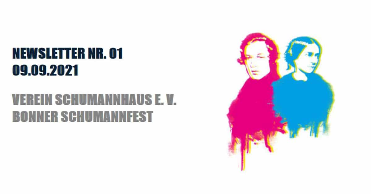 In unserem Newsletter informieren wir Sie  über unsere Vereinsaktivitäten und  über alles, was sich rund ums Schumannhaus und das Bonner Schumannfest tut. #SchumannfestBonn #SchumannhausBonn

bit.ly/3E4Pn7u