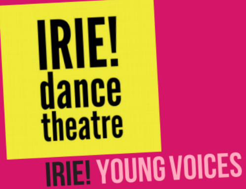 The brilliant <a href="/IRIEdance/">IRIE! dance theatre</a> have launched IRIE! Young Voices for 11-16 year olds. 

Opportunities, training, discussions, mentoring, visits - check it out!!

iriedancetheatre.org/irie-young-voi…