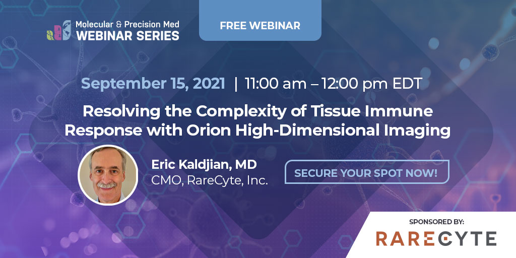 Hurry-Limited Spots Available! @RareCyte’s Molecular & Precision Med #Webinar is in just 2 days! Hear from Dr. Eric Kaldjian about using sub-cellular imaging resolution to investigate #tissue immune response. Register TODAY: bit.ly/3zAshD5 #Tumor #Biopsy #SpatialBiology
