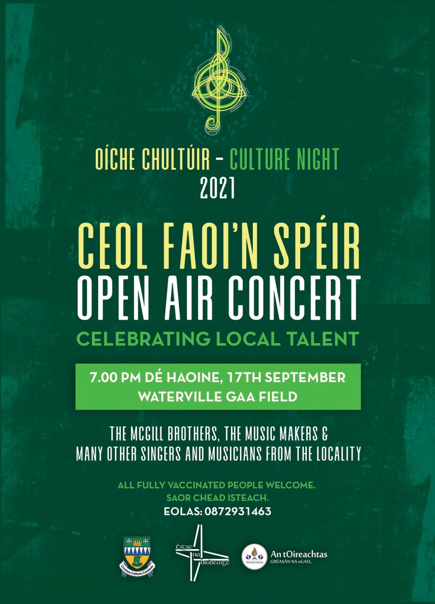 Oíche Chultúir in Uíbh Ráthach 17/09/21 ... ag súil go mór leis! Culture night 2021 in South Kerry - Waterville. Bígí ann!