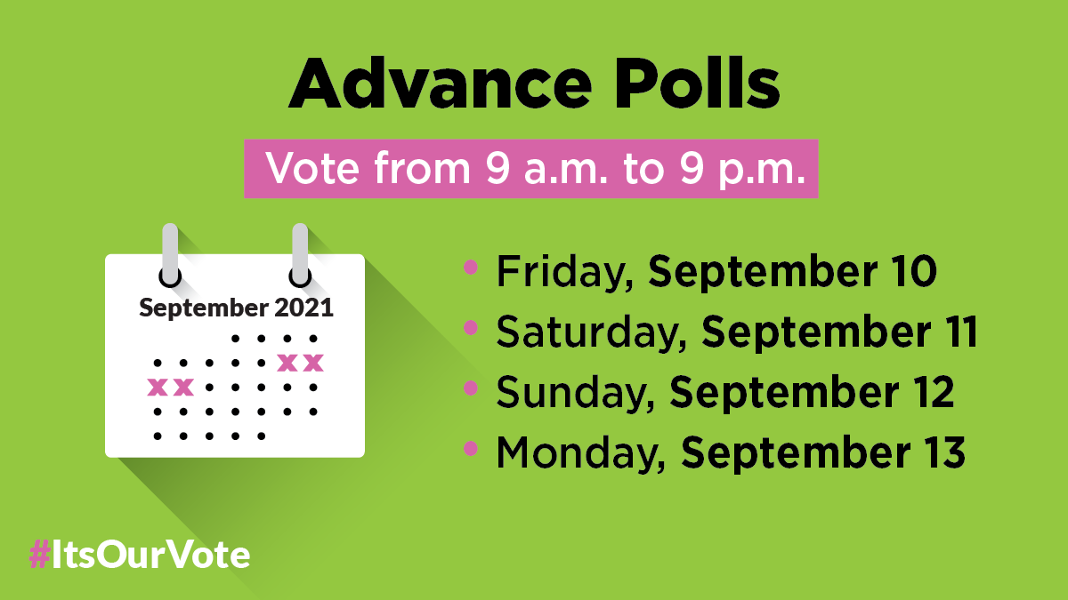 Advanced voting begins TODAY!🚨Polls are open from 9AM to 9PM, today through Monday, Sept. 13. 
🔎Find your advance polling station on your voter information card or here➡️elections.ca/Scripts/vis/Fi…