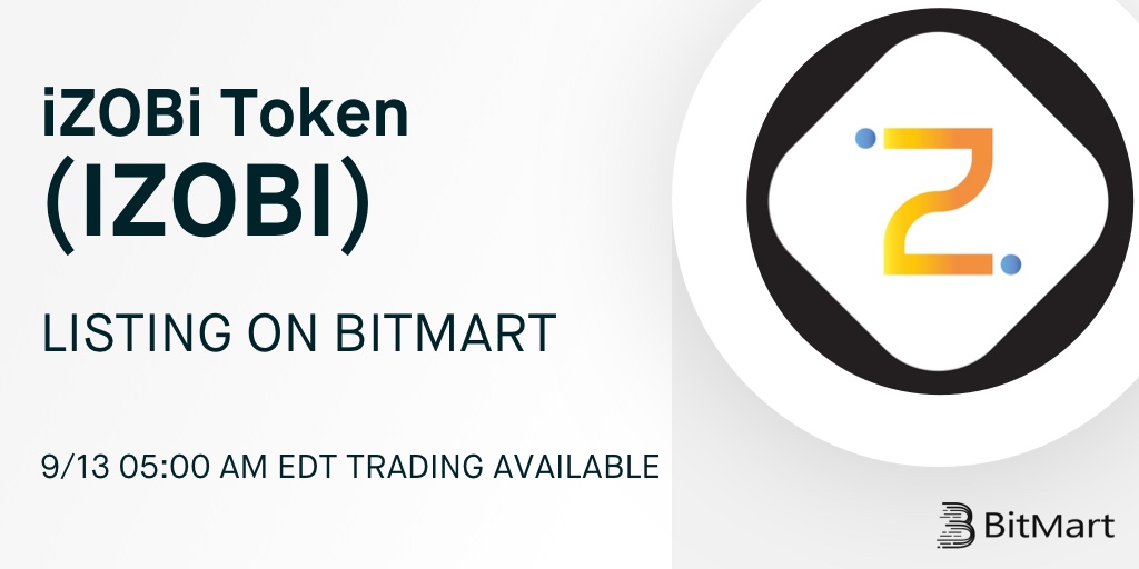 BitMartExchange's tweet photo. 🔔 BitMart will list iZOBi Token (IZOBI) @IcoIzobi on our digital assets platform on September 13. 

💰 The IZOBI/USDT trading pair will be available soon! 

👉 Details: https://t.co/IOCC5i1Gvt https://t.co/GiPaBkZUvN