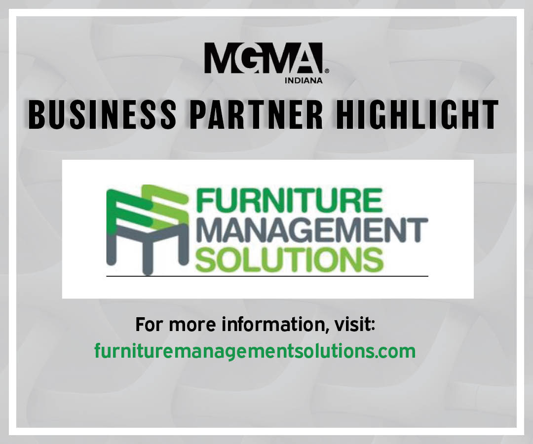 👉 Indiana MGMA Business Partner Highlight:  Furniture Management Solutions

Furniture Management Solutions is environmentally conscious through the restoration of distressed and damaged furniture inside your hospital.

 #indianamgma #imgma #healthcare #indianahealthcare