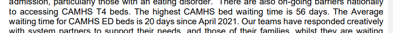 56 days wait for a CAMHS bed.