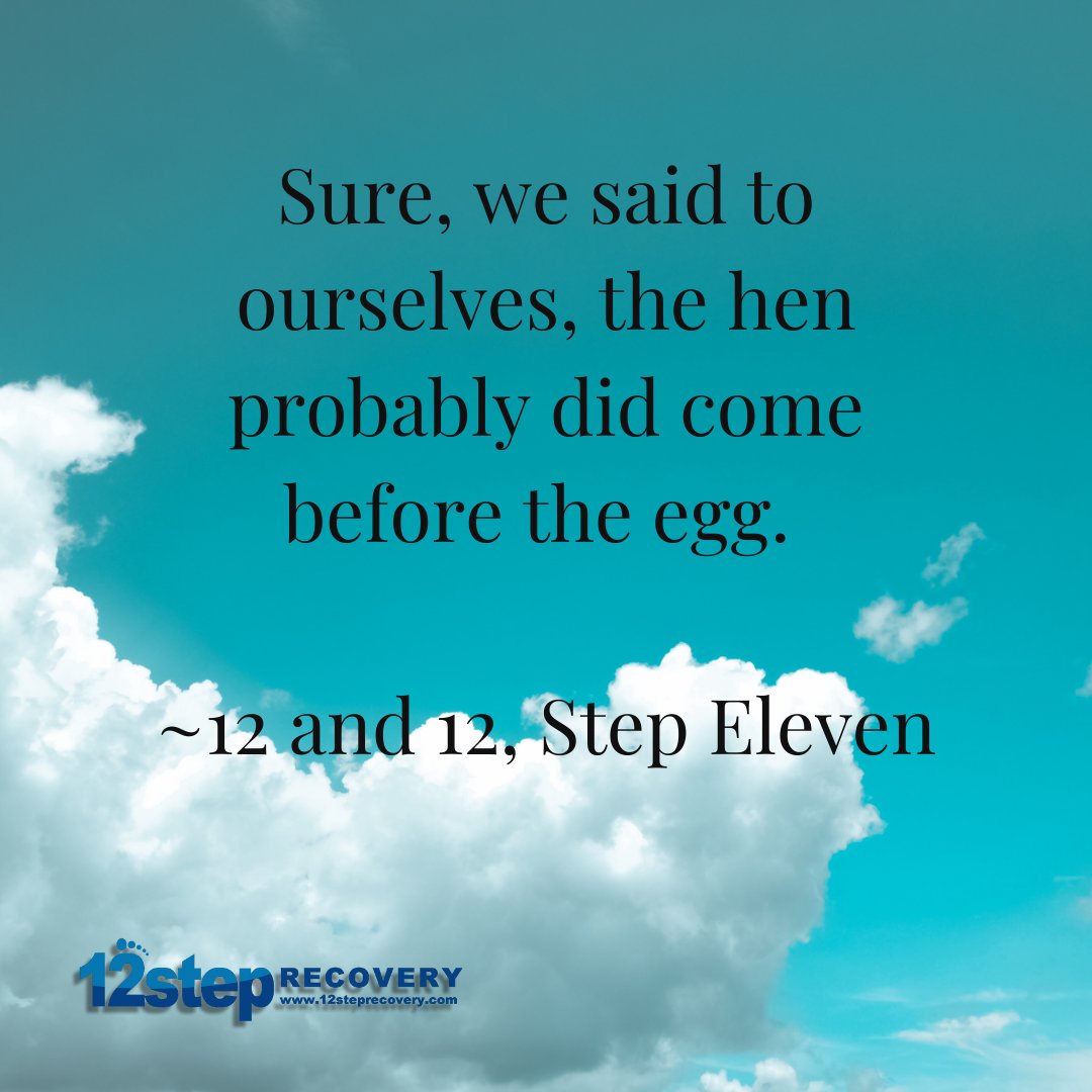 12steprecovery's tweet photo. Sure, we said to ourselves, the hen probably did come before the egg. ~12 and 12, Step Eleven
#12stepstorecovery #12stepprogram #12steprrr #12step #12stepsdown #recoverymode #12stepstochange #12steplifestyle #12stepstowellness #recoveryrun #recoverywarriors #12steprecovery https://t.co/2NnFkkZ7VF