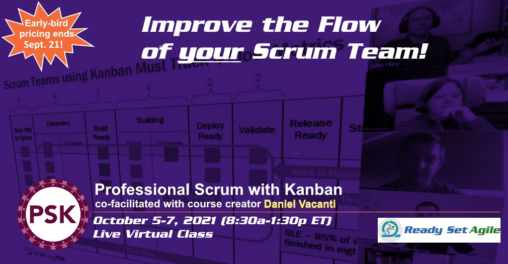 readysetagile's tweet photo. Get more done by working on less. Join Daniel Vacanti and I next month in our workshop-packed virtual 3-day Professional Scrum with Kanban class. Two free certification attempts included. Early-bird registration ends soon! #kanban #training @Scrumdotorg  https://t.co/Oc8bvD5Wzi https://t.co/oFOro55D4C