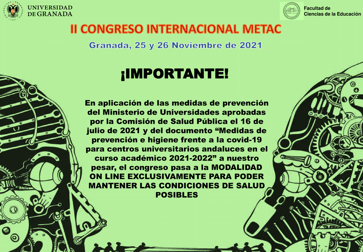 📢IMPORTANTE‼️
#CongresoMETAC #Granada #UGR #Educacion