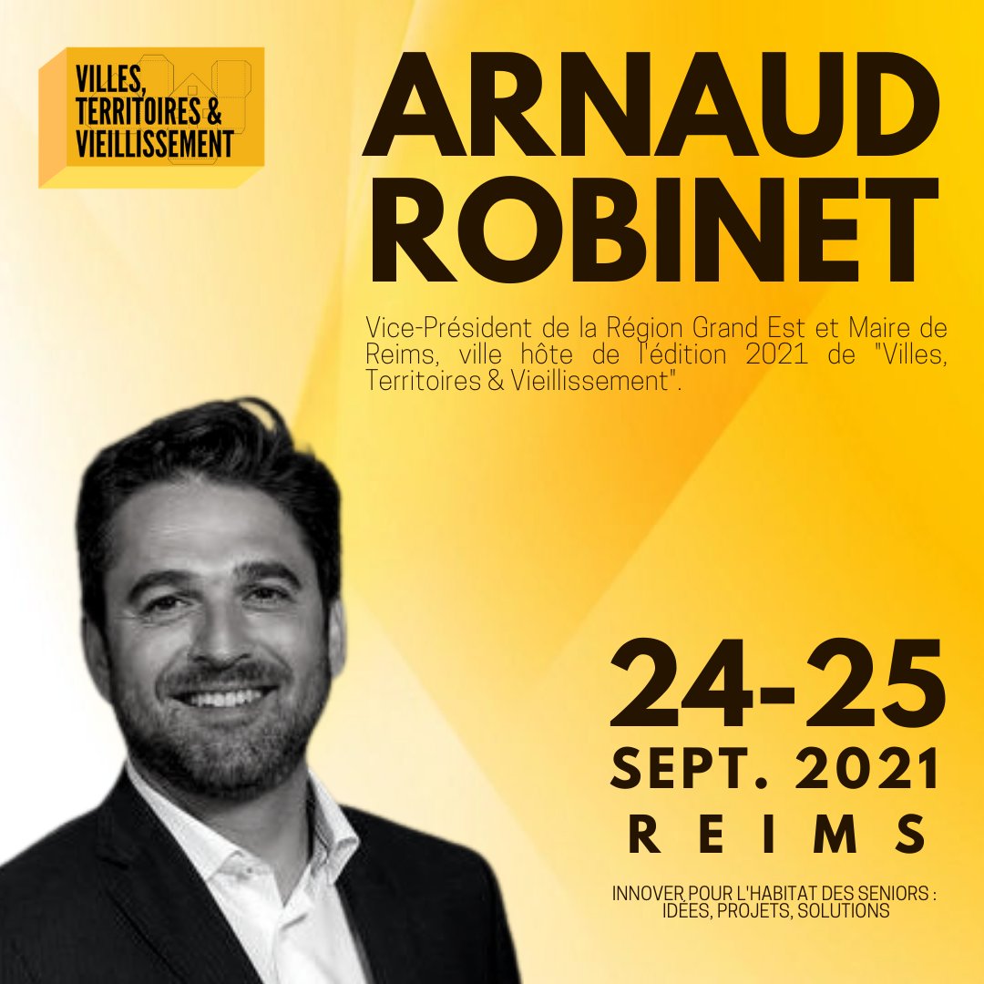 <a href="/ArnaudRobinet/">Arnaud Robinet</a>, Maire de Reims et vice-président de la <a href="/regiongrandest/">Région Grand Est</a> ouvrira l'Université d'Été "Villes, Territoires &amp; Vieillissement" ⤵️

🗓24/25 septembre
📍Reims
🏷 infos &amp; réservations : villes-territoires-vieillissement.com