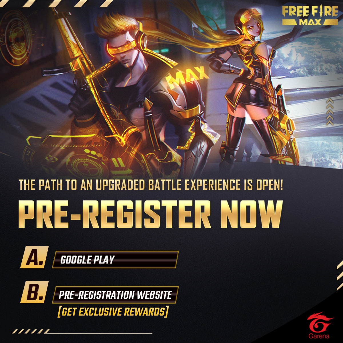 Garena Free Fire EU on X: [Free Fire MAX] REMINDER!! 🔔 MAX  Pre-Registration still available for everyone ✨ [A] Google Play [B]   Plenty of rewards are waiting you there🎁 ⏳ Now 