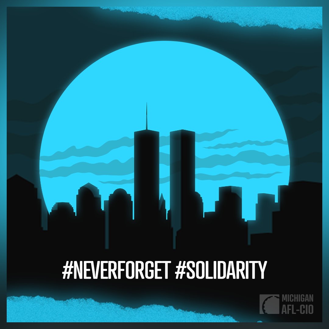 On this 20th anniversary of 9/11, we honor all the lives lost on that tragic morning including first responders, and thousands of other working men and women of which 600 were union members.