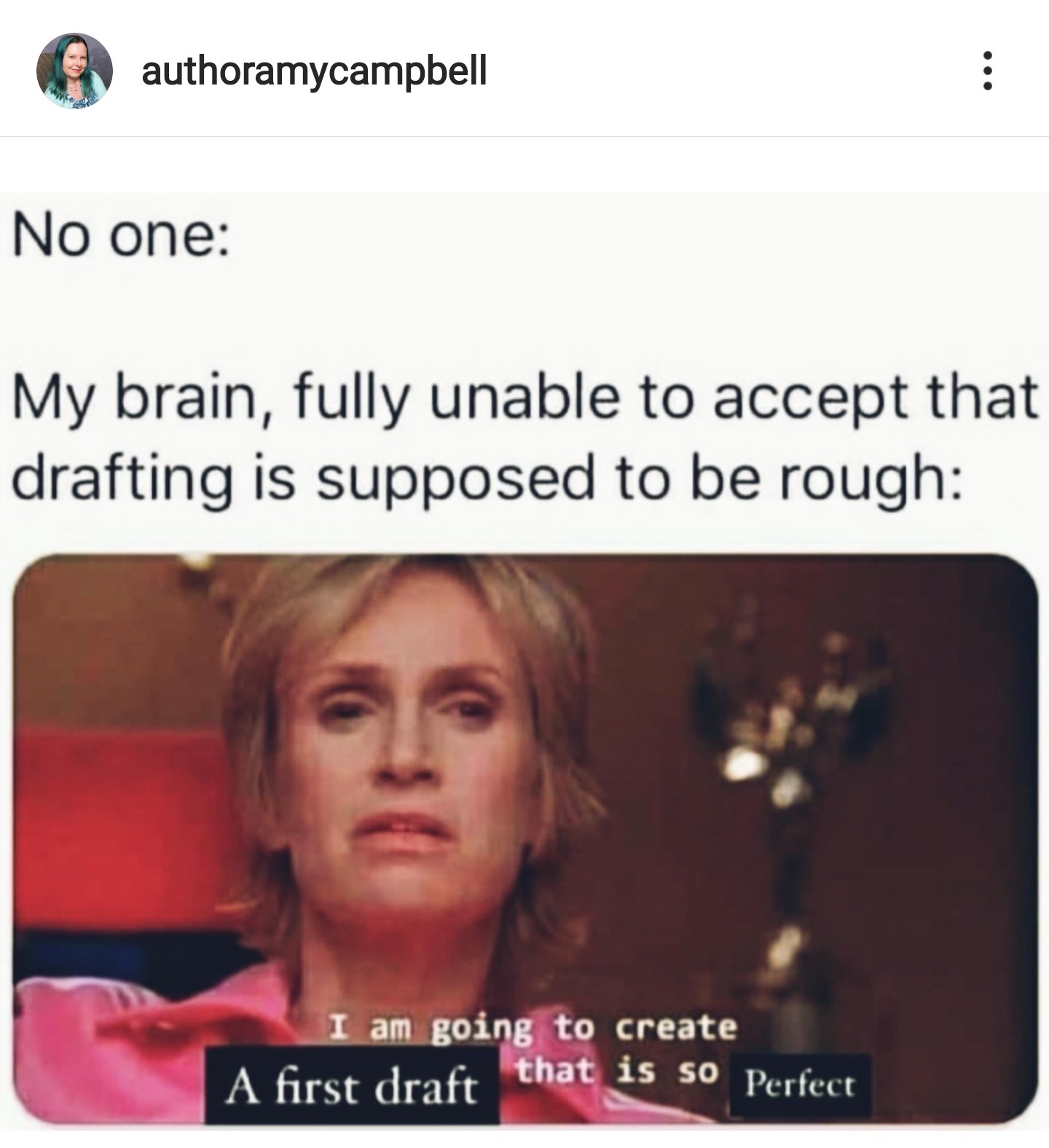 C N Warneke I M In This Meme Amp I Resent It Writingcommunity T Co Jk319tyruc Twitter