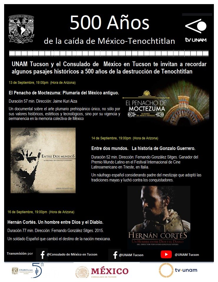 barcelodurazo's tweet photo. Como parte de la programación cultural para las #FiestasPatrias de 🇲🇽 en Tucsón, te invitamos a un conversatorio y la proyección de tres documentales sobre los 500 años de la caída de México-Tenochtitlan. ¡Gracias a @UNAM_Tucson y @SBSMXInitiative por su apoyo! https://t.co/V223HtJNIs