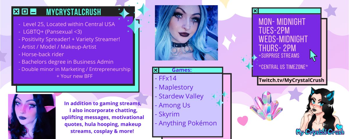 Hi! 👋 my names Crystal, ☺🌈
 Variety streamer &amp; positivity spreader~ 
 What kinda games do you like to play?
Nice to meet you!! ♡