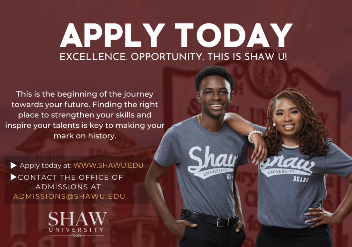 applyshawu's tweet photo. 2022 Applications are now open! Head over to https://t.co/m444dDorRD to get more information on how to apply, scholarships, athletics, and more! We look forward to welcoming you to the Bear family!  #ShawU #ThisisShawU #CIAA #HBCU #ShawBears https://t.co/PV9B9sDFhn