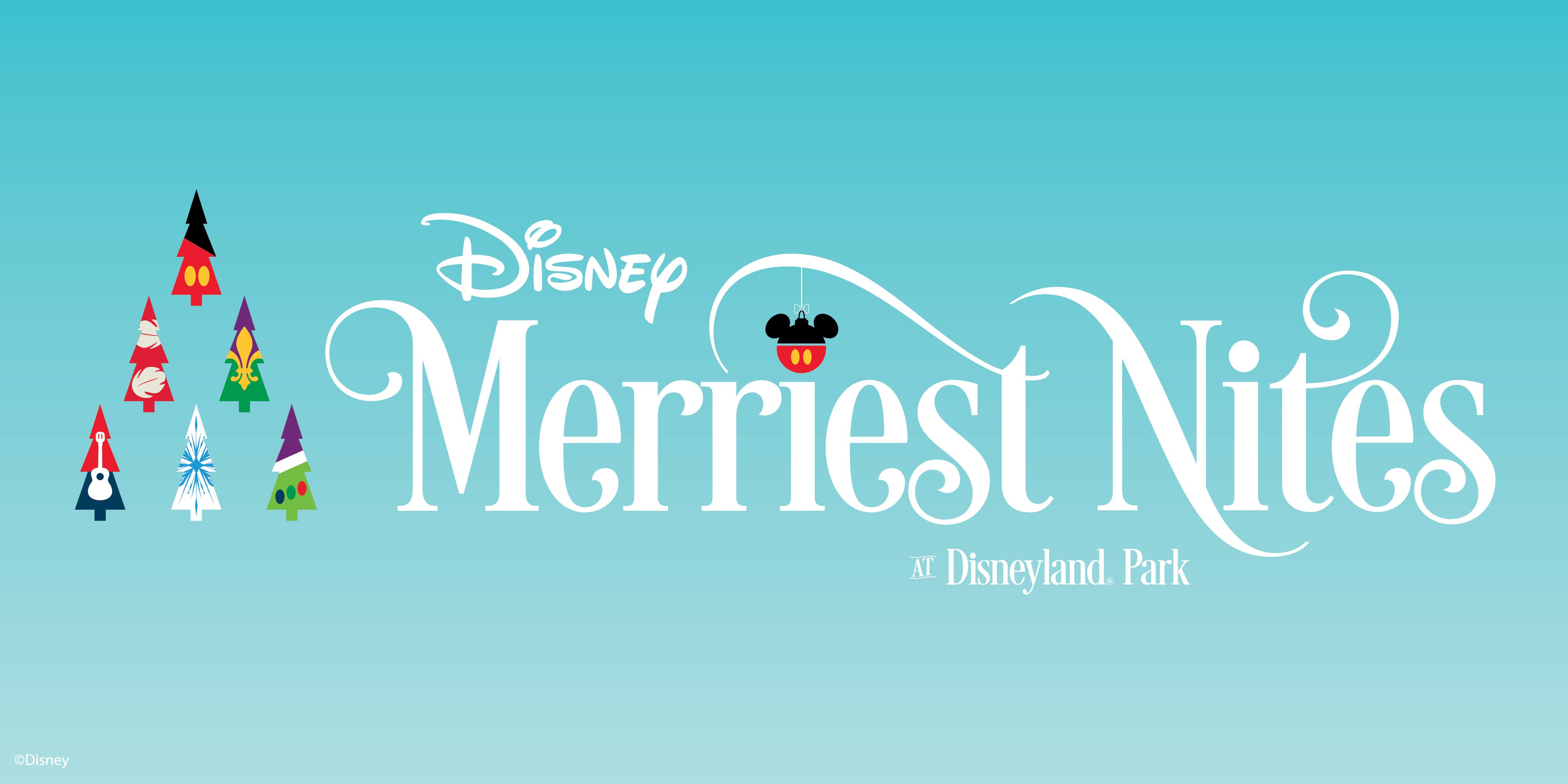 Disney Parks on Twitter: &quot;Here&#39;s another way to celebrate the Holidays at the @Disneyland Resort: Disney Merriest Nites! ? This new, separate ticket, after-hours event will take place at Disneyland park on