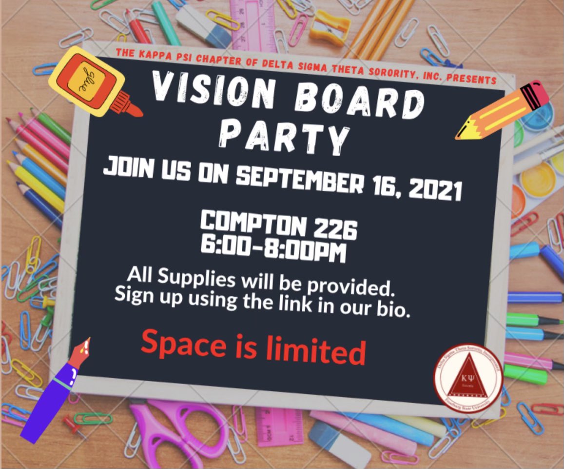 It’s here!!! Our first event of the semester! 🎉Come out on Thursday, September 16, 2021, to our Vision Board Party. We can not wait to see you all there. We ask that you please wear your mask. 🤗