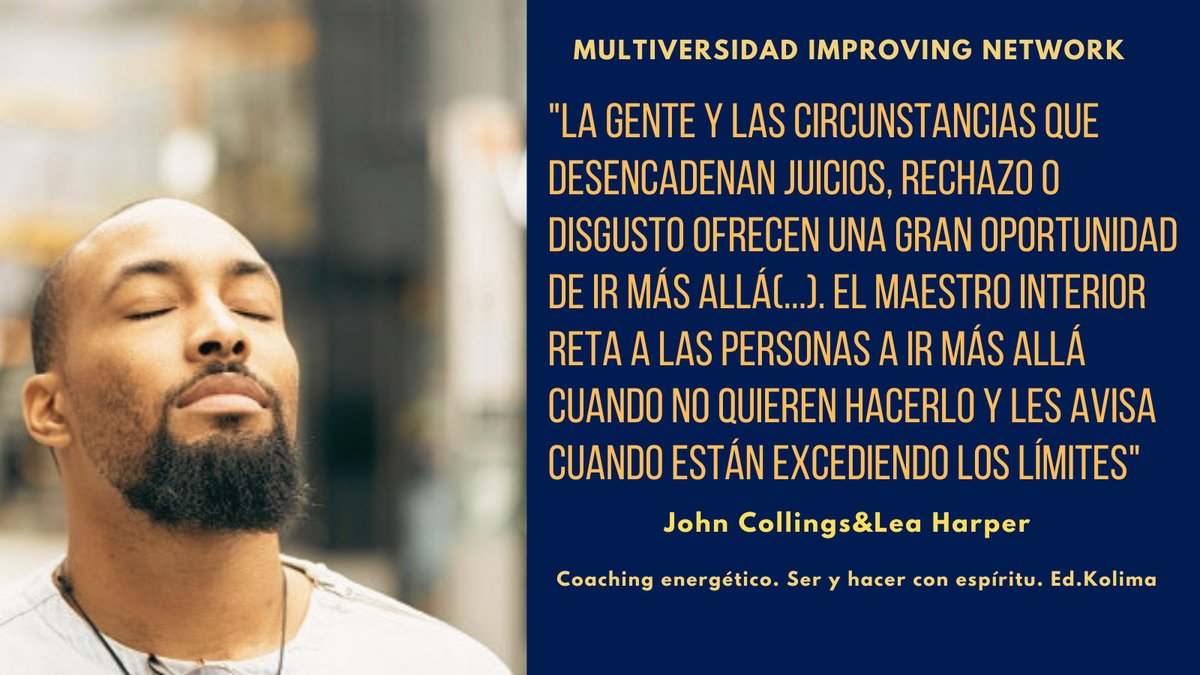 rhimproving's tweet photo. #CoachingEnergético #MaestríaInterior #Juicios #Emociones #Aceptación #Reto #Aprendizaje #Autoconocimiento #Desarrollo #InteligenciaEnergética @ElenaPMoreiras @EditorialKolima https://t.co/7ckLyylbZf