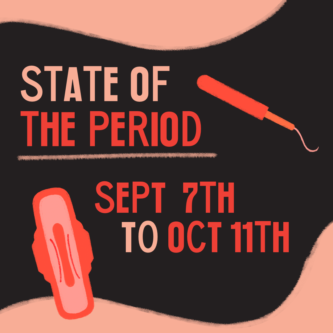 periodmovement's tweet photo. The first week of #StateofthePeriod 2021 is almost over📣 Want to get involved? Start a fundraiser and register for all of our exciting events at https://t.co/pRWLyKOsQ9📲 https://t.co/kbfJ2KoOsK