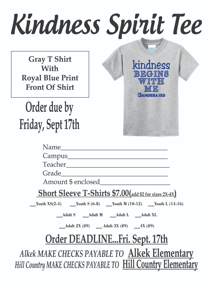 Kindness shirt order forms will be going home today with your students.  Alkek is designating Tuesday to be kind because "Kindness Begins with Me"