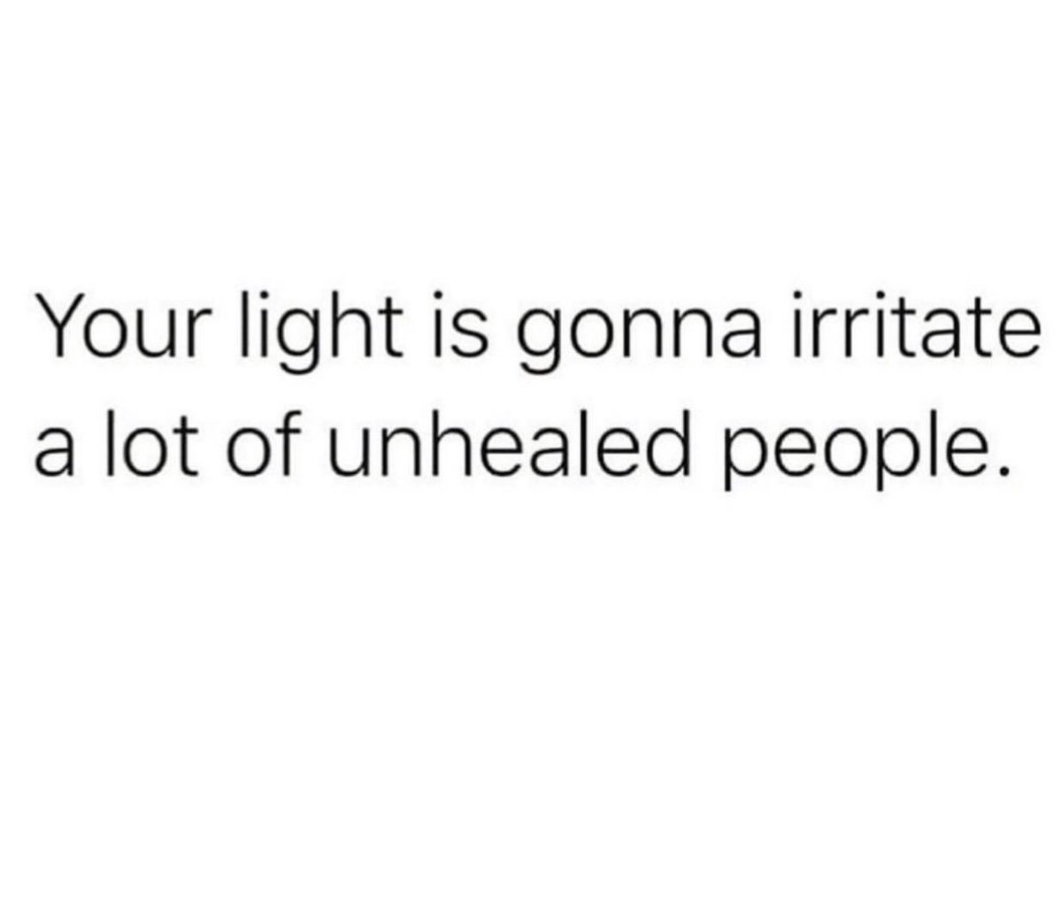 Let your light shine. At the end of the day it’s yours…