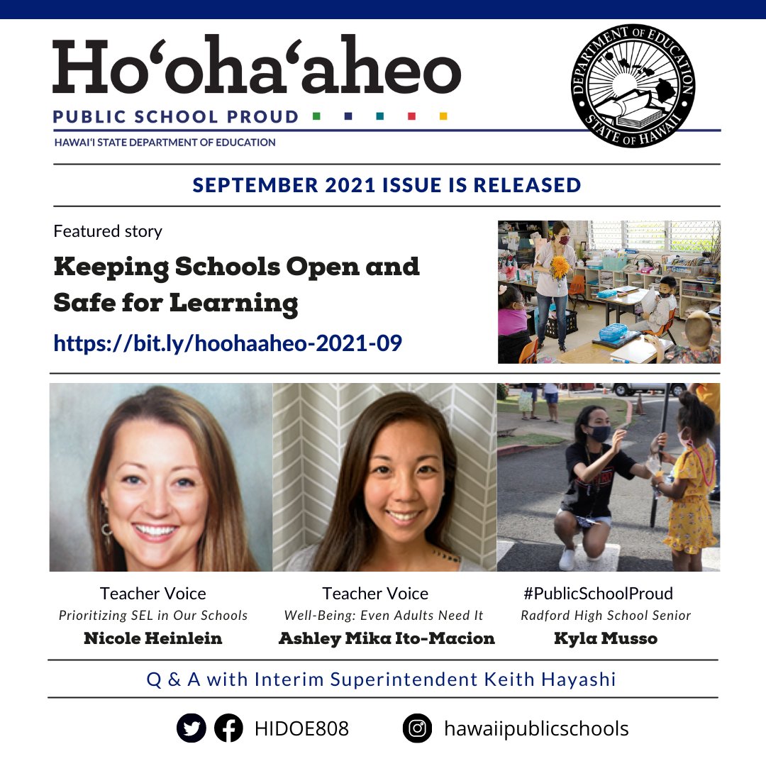The new issue of our monthly online publication to highlight bright spots from across the public school system is out! In the September Ho‘oha‘aheo we discuss keeping our schools open and safe for students and employees. bit.ly/hoohaaheo-2021….
#Hi4PublicEd #PublicSchoolProud