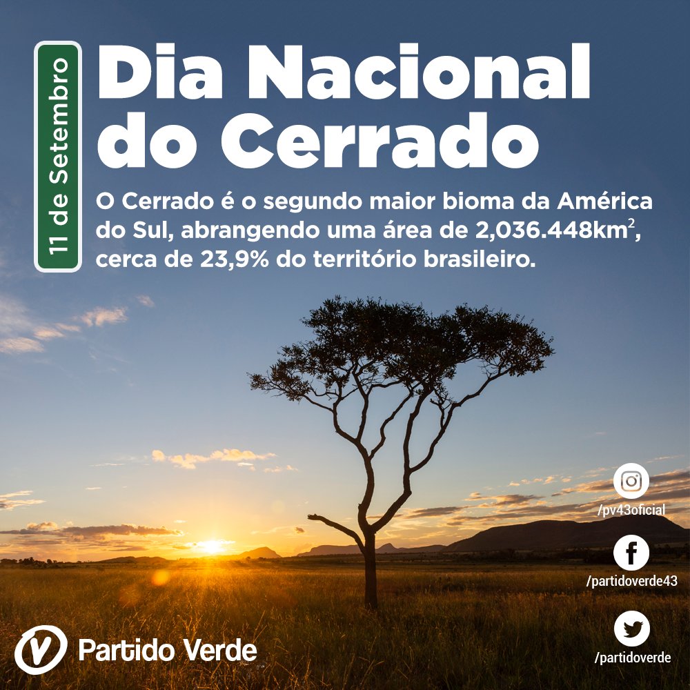 partidoverde's tweet photo. Hoje comemora-se o dia do Cerrado. Esta data foi criada em 2003 para marcar o valor do bioma para a biodiversidade do país. O Cerrado é o segundo maior bioma da América do Sul, abrangendo uma área de 2,036.448km², cerca de 23,9% do território brasileiro. #pvnecessário https://t.co/0E3AwDfkDH