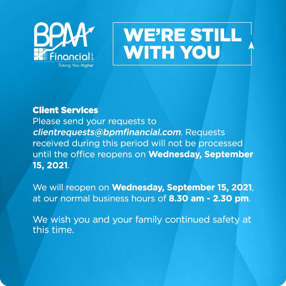 BPMFinancialLTD's tweet photo. In order to continue to be available to you, please see our operating guidelines during this period.
We wish that you stay safe and continue to observe the Covid-19 protocols.
#BPMFinancial #TakingYouHigher https://t.co/2ZdqyQNiUr