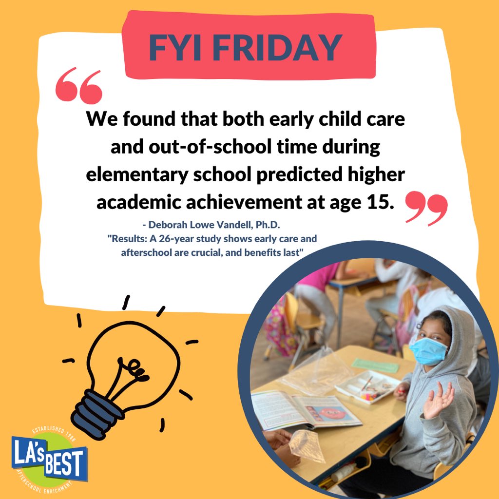 LAsBEST's tweet photo. Happy #FYIFRIDAY! A study done by Dr. Vandell, early child care and out-of-school time during elementary school predicted higher academic achievement at age 15. #LAsBESTAfterschool students engage in #disguisedlearning to learn & have fun! @mottfoundation https://t.co/vIegaZYhe9 https://t.co/ElktrXlNep