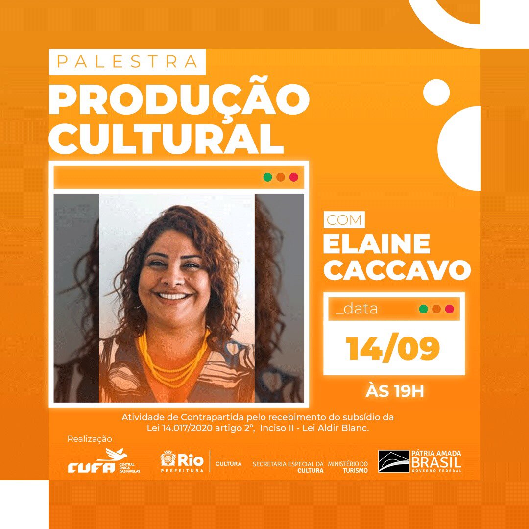 CUFA_Brasil's tweet photo. Na terça 14/09  @elainecaccavo  falará sobre produção cultural, pessoas de todo país podem participar.

A ação que é da @cufa_rio irá realizar uma série de palestras em formato de lives agora em setembro para falar de diversos aspectos culturais dentro das favelas. https://t.co/2H1FFge5aZ