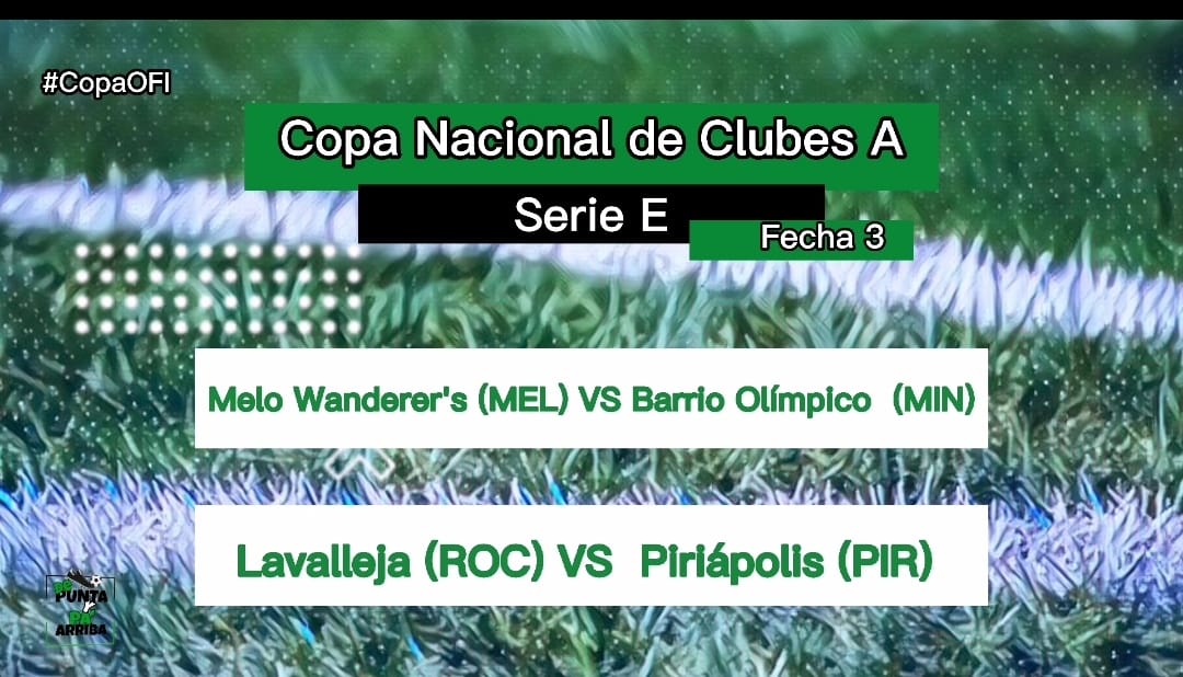 #CopaOFI Divisional A Grupo E

Sábado 15.30 hs Estadio German Baldassini - <a href="/melowanderers03/">Melo Wanderers</a> vs <a href="/cabarriolimpico/">C.A. Barrio Olimpico</a>

Sábado 21 hs Estadio Mario Sobrero - <a href="/lavallejaderoch/">Lavalleja</a> vs #Piriapolis