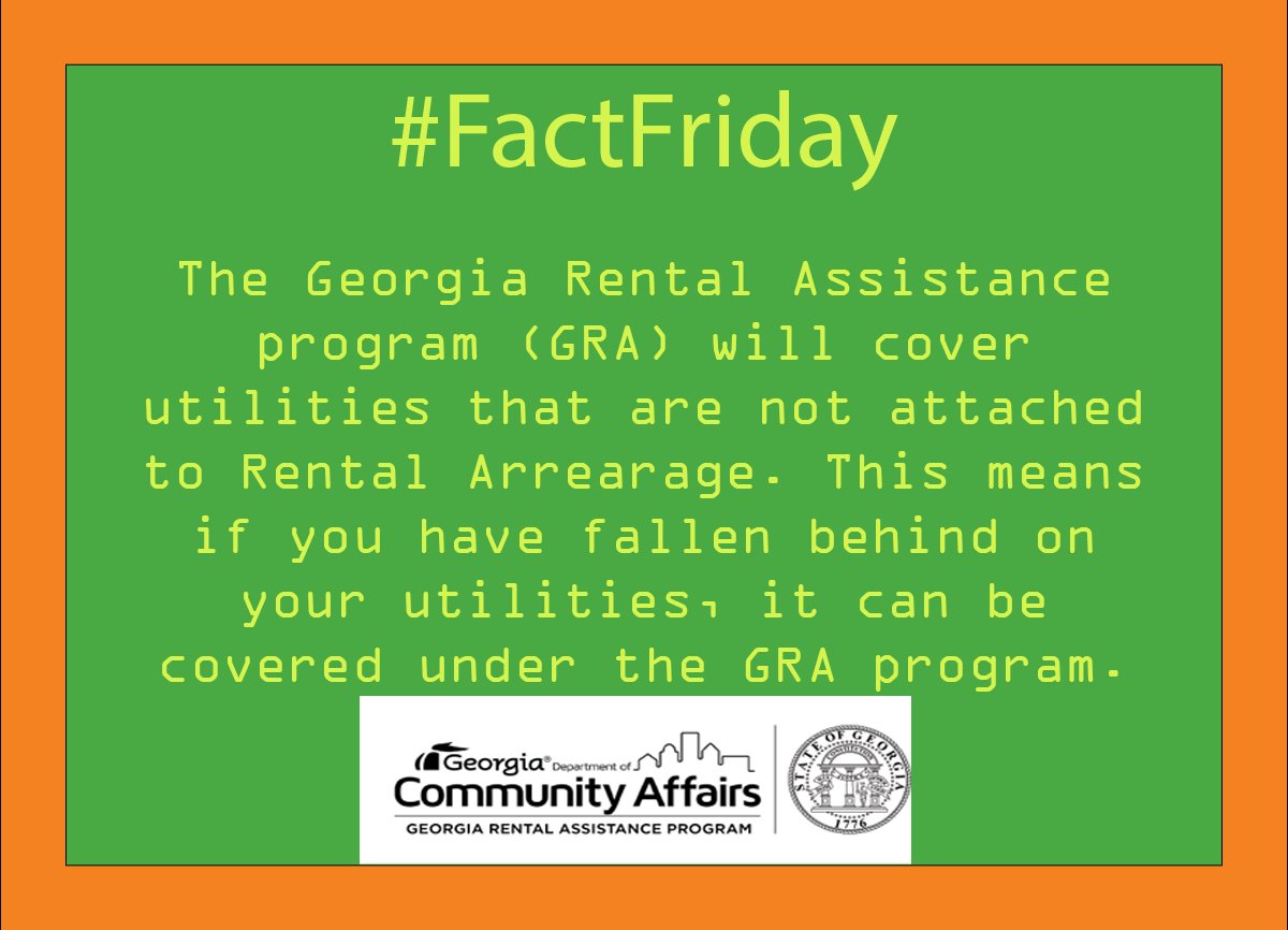 GA_DCA's tweet photo. #FactFriday: The Georgia Rental Assistance program (GRA) will cover utilities that are not attached to Rental Arrearage. Meaning if you have fallen behind on utilities, it can be covered under the GRA program. For help, email rentalassistance@dca.ga.gov or call (833) 827-7368. https://t.co/JsFci2K2He