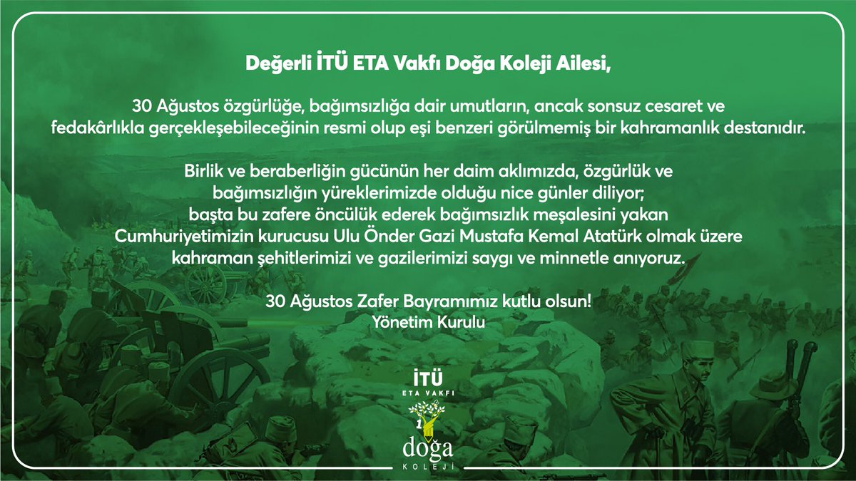 İTÜ ETA Vakfı Doğa Koleji Yönetim Kurulunun 30 Ağustos Zafer Bayramı mesajı…