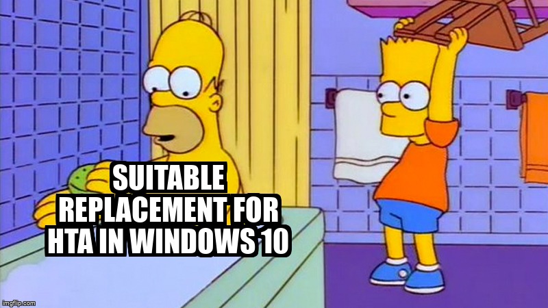 overflow_meme's tweet image. Suitable replacement for HTA in Windows 10 stackoverflow.com/questions/4455… #versionupgrade #hta #windows10