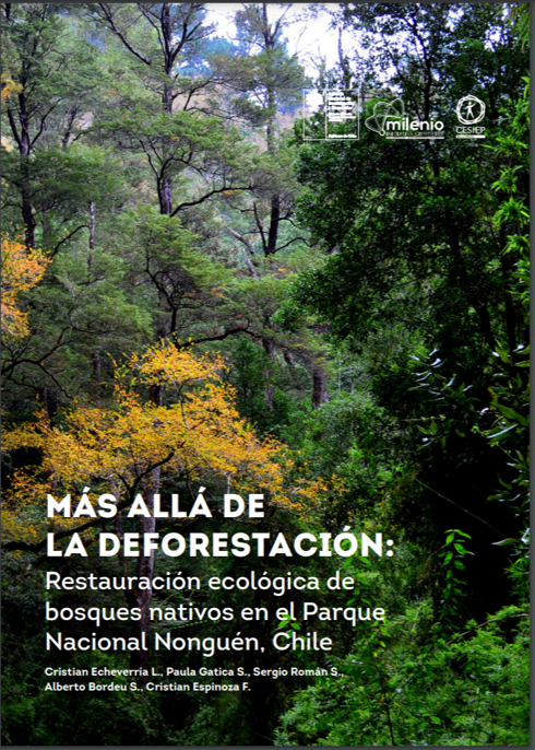 Disponible para acceso gratuito "Más allá de la deforestación: Restauración ecológica de bosques nativos". Entendiendo rol de la restauración frente a los crecientes desafíos ecológicos, climáticos y sociales que enfrenta hoy la sociedad. www2.udec.cl/~crisecheverri…