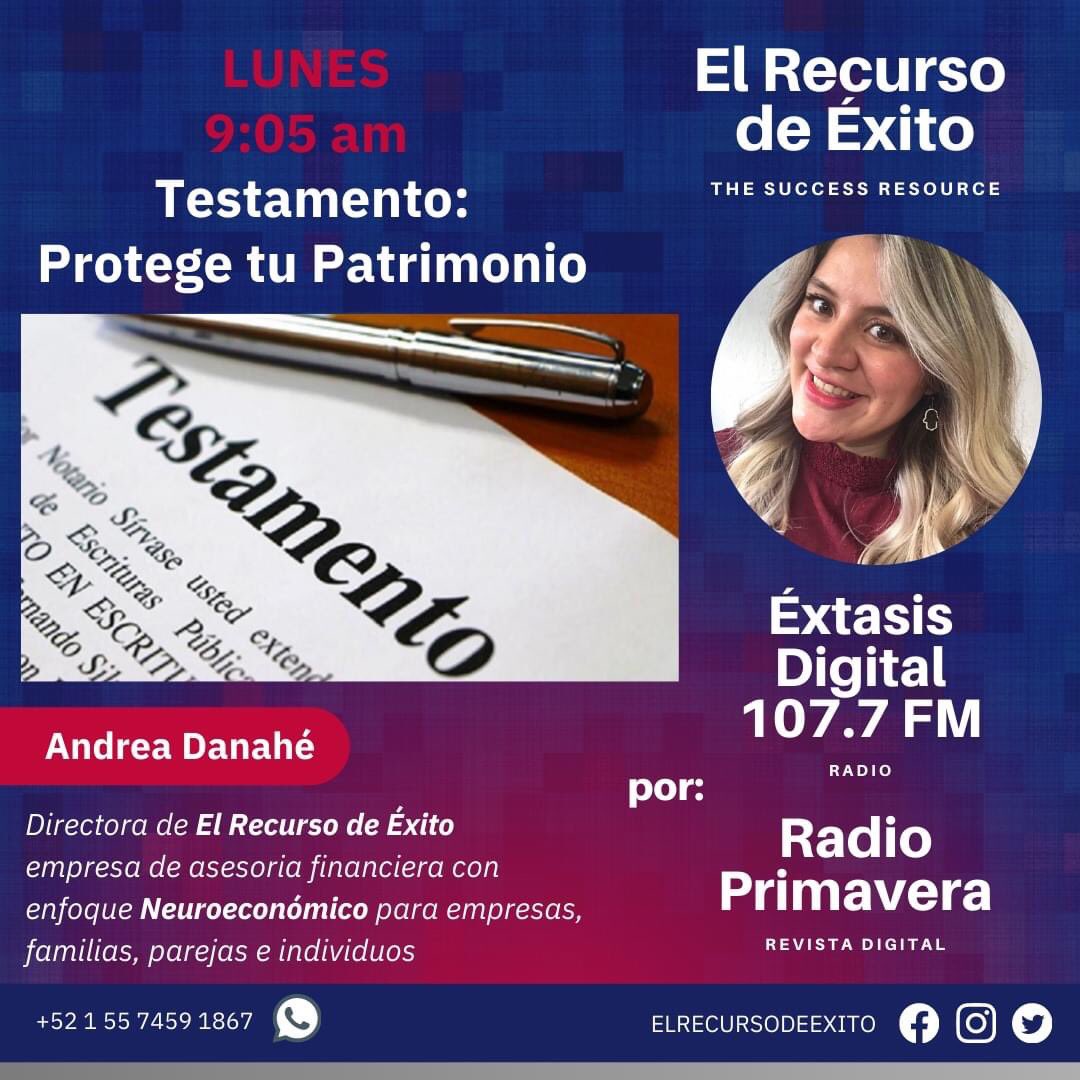 SuccessTsr's tweet image. Escúchenme mañana a las 9:05 am por Extasis Digital Cuernavaca 107.7 FM y Radio Primavera el tema es el Testamento para proteger tu patrimonio, compartiré las ventajas de hacerlo, los costos y descuentos para Septiembre mes del testamento y mucho mas! Te esperamos!